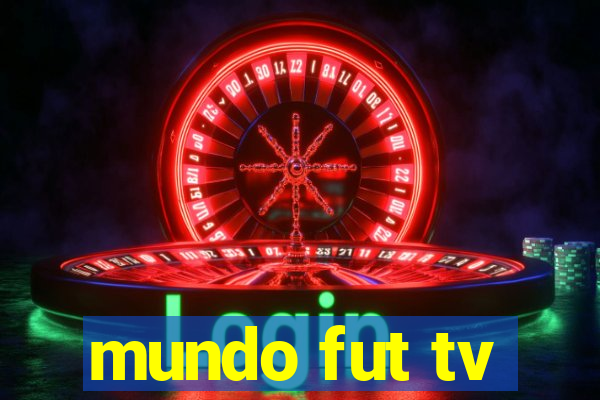 mundo fut tv